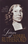 Letters of Samuel Rutherford  (Hardback)